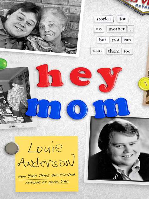 Title details for Hey Mom by Louie Anderson - Wait list